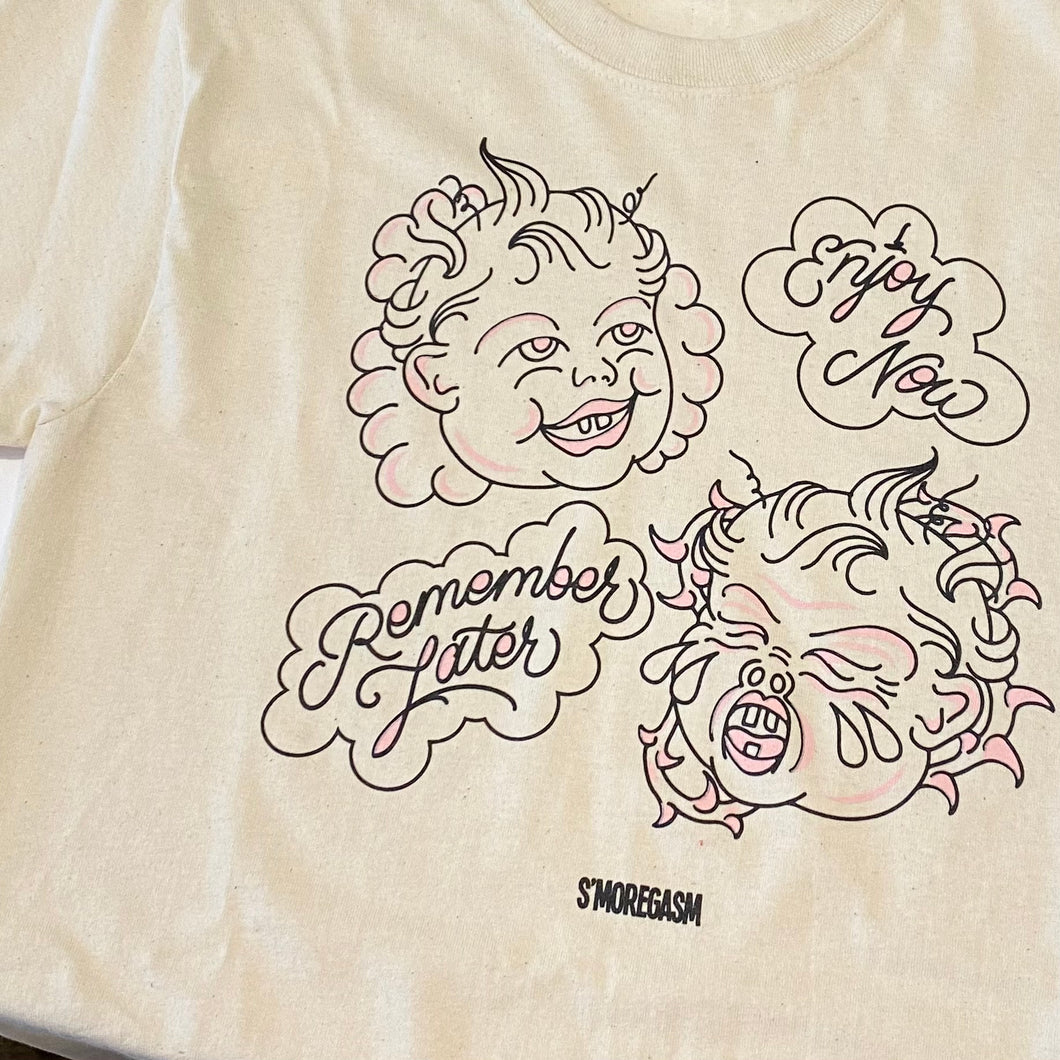 Enjoy Now, Remember Later Tee